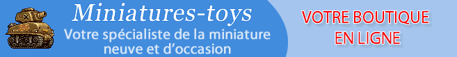 Miniatures à vendre dans la boutique Miniatures-Toys